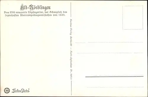 Ak Nördlingen in Schwaben, Löpsingertor, 1593 erneuert, Stadtwachen