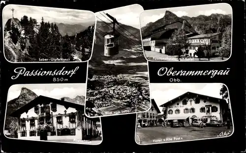 Ak Oberammergau in Oberbayern, Hotel Alte Post, Blick vom Laber, Gipfelkreuz, Pilatushaus