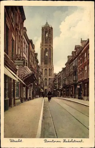 Ak Utrecht Niederlande, Domtoren, Zadelstraat