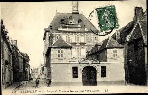 Ak Abbeville Somme, La Banque de France et Grande Rue Notre Dame