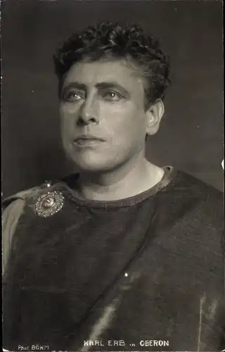 Ak Opernsänger Karl Erb in Oberon