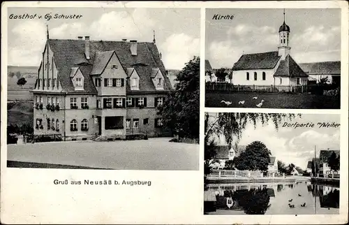 Ak Neusäß in Schwaben, Kirche, Dorfpartie mit Weiher, Gasthof von G. Schuster