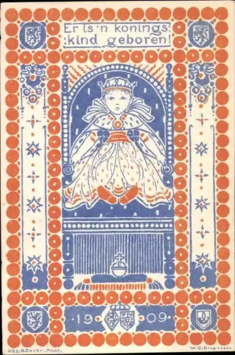 Künstler Ak Er is'n konings kind geboren, Erinnerung an Geburt von Juliana der Niederlande