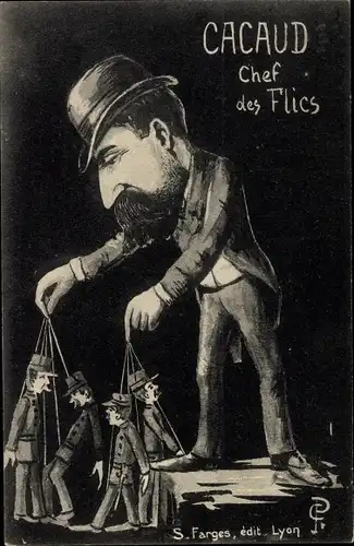 Künstler Ak Farges, S., Cacaud, Chef des Flics, Karikatur, Puppen