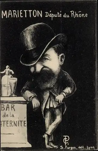 Künstler Ak Farges, S., Marietton, Depute du Rhone, Politiker, Karikatur