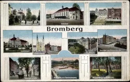 Ak Bydgoszcz Bromberg Westpreußen, Bahnhof, Kaiser Wilhelm Denkmal, Danziger Straße, Theater