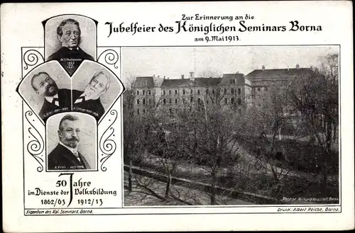 Ak Borna in Sachsen, Königliches Seminar, Jubelfeier 50 Jahre 1913