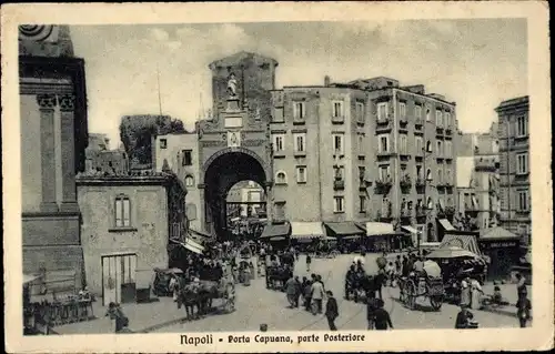 Ak Napoli Neapel Campania, Porta Capuana, parte Posteriore