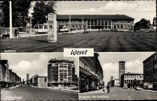 Ak Wesel am Niederrhein, Kreuzstraße, Bahnhof, Straßenansicht, Rathaus