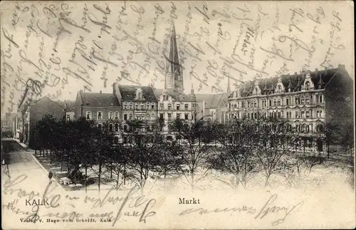 Ak Kalk Köln am Rhein, Markt