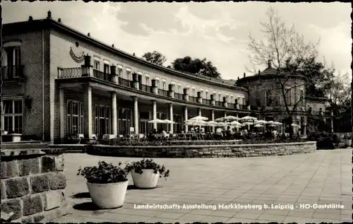 Ak Markkleeberg in Sachsen, Landwirtschafts-Ausstellung, HO-Gaststätte, Außenansicht, Terrasse
