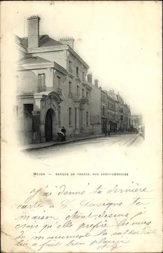 Ak Melun Seine et Marne, Banque de France, Rue Saint Ambroise