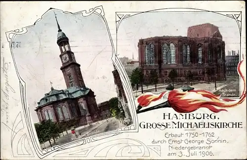 Ak Hamburg, Große Michaeliskirche vor und nach dem Brand