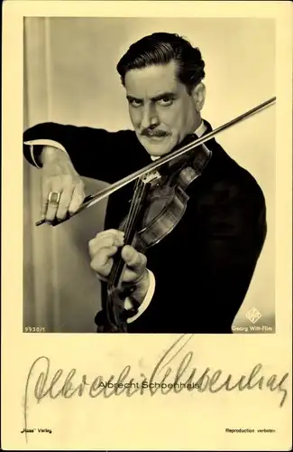 Ak Schauspieler Albrecht Schoenhals, Portrait, Geige, Autogramm