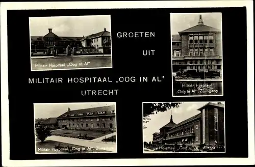 Ak Utrecht Niederlande, Militair Hospitaal Oog in Al
