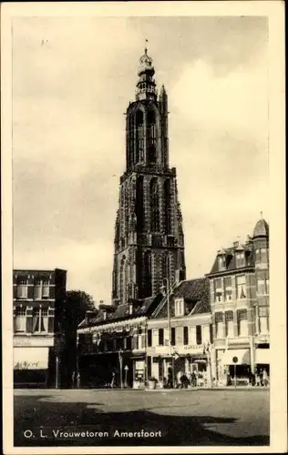 Ak Amersfoort Utrecht Niederlande, O.L. Vrouwetoren