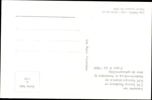 Ak Amsterdam Nordholland, König Baudouin von Belgien, Juliana der Niederlande, Beatrix, 1959
