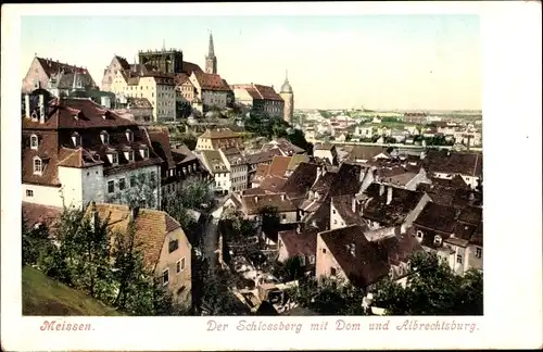 Ak Meißen in Sachsen, Der Schlossberg mit Dom und Albrechtsburg