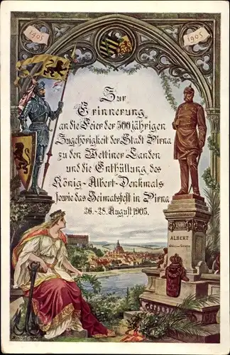 Künstler Ak Scholtz, Pirna in Sachsen, 500 Jähriges Jubiläum 1905, König Albert Denkmal, Germania