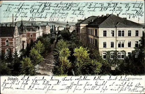 Ak Döbeln in Mittelsachsen, Häuser in der Königstraße
