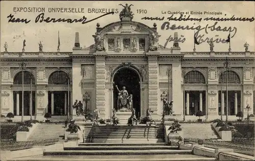 Ak Bruxelles Brüssel, Exposition Universelle 1910, Le Quadrige et Entree Principale