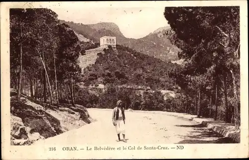 Ak Oran Algerien, le Belvedere et le Col de Canta-Cruz