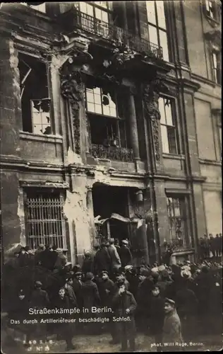 Ak Berlin Mitte, Straßenkämpfe 1918, Das durch Artilleriefeuer beschädigte Schloss