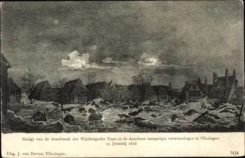 Ak Vlissingen Zeeland Niederlande, Gezigt an de doorbraak der Wijnbergsche Kaai, Hochwasser 1808