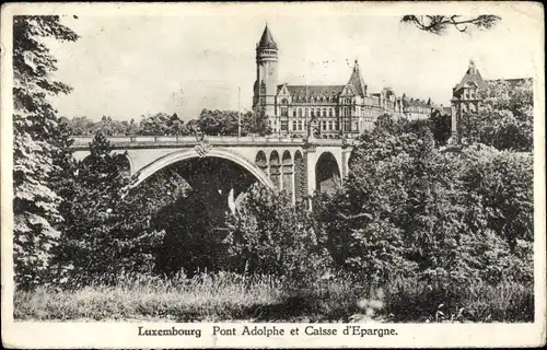 Ak Luxemburg Luxembourg, Pont Adolphe et Caisse d'Epargne