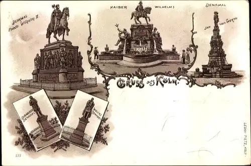 Litho Köln am Rhein, Denkmal Kaiser Wilhelm I, Denkmal Friedrich Wilhelm II., Bismarck-Denkmal