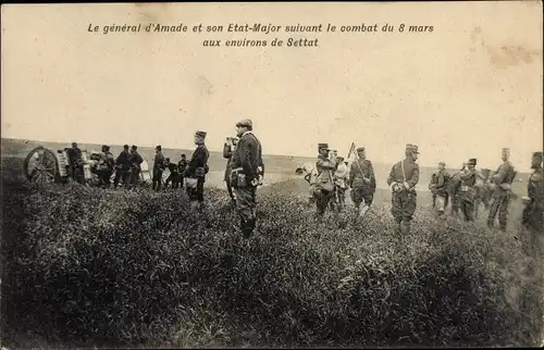 Ak Settat Marokko, Le general d'Amade et son Etat-Major suivant le combat du 8 mars