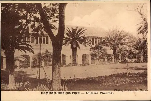 Ak Hammam Meskoutine Algerien, L'Hotel Thermal