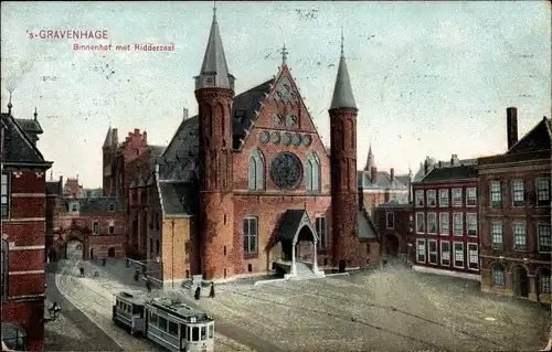 Ak 's Gravenhage Den Haag Südholland, Binnenhof met Ridderzaal, Straßenbahn