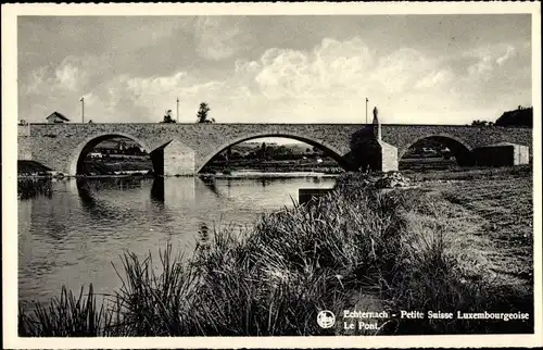 Ak Echternach Luxemburg, Le Pont