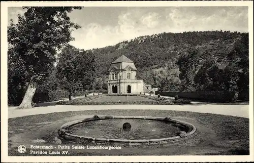 Ak Echternach Luxemburg, Pavillon Louis XV.
