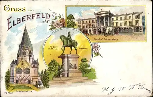 Litho Elberfeld Wuppertal, Bahnhof Döppersberg, Kaiser Wilhelm Denkmal, Friedhofskirche