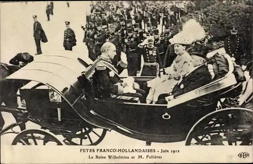 Ak Fêtes Franco Hollandaises, Juin 1912, Wilhelmina, Fallières
