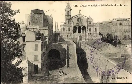 Ak Oran Algerien, L'Eglise Saint-Louis et le Tunnel