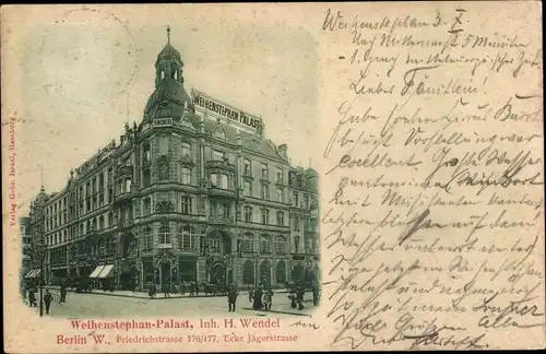 Ak Berlin Mitte, Weihenstephanpalast, Friedrichstraße 176-177, Jägerstraße