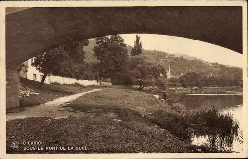 Ak Diekirch Luxemburg, Sous le Pont de la Sure