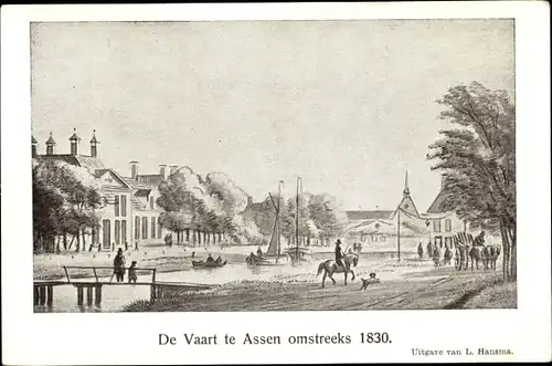 Ak Assen Drenthe Niederlande, De Vaart omstreeks 1830