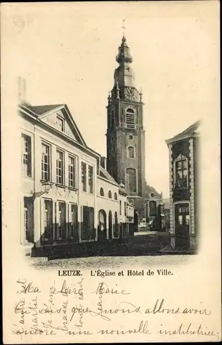Ak Leuze en Hainaut Wallonien Hennegau, L'Eglise et Hotel de Ville