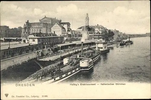 Ak Dresden Altstadt, Helbigs Etablissement, Italienisches Dörfchen, Dampfer