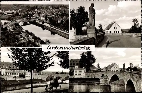 Ak Echternacherbrück in der Eifel, Totalansicht, Brücke, Straße, Statue, Flusspartie