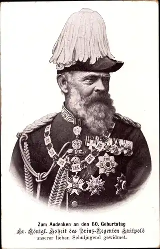 Ak Luitpold Karl Joseph Wilhelm von Bayern, Prinzregent, Andenken an den 80. Geburtstag