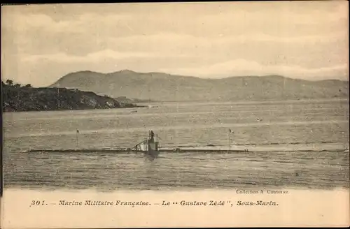 Ak Französisches Kriegsschiff, U-Boot Le Gustave Zede, Sous-Marin