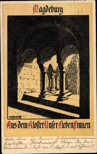 Künstler Ak Bosse, H., Magdeburg an der Elbe, Aus dem Kloster Unser lieben Frauen