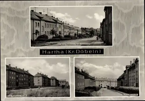 Ak Hartha in Sachsen, Ernst Thälmann Straße, Damaschkestraße