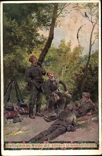 Künstler Ak Hey, Paul, Soldatenliederkarte No. 19, Die Vöglein im Walde, Unsere Feldgrauen