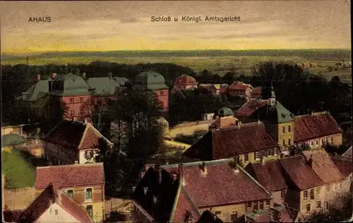 Ak Ahaus im Münsterland Westfalen, Schloss und Kgl. Amtsgericht